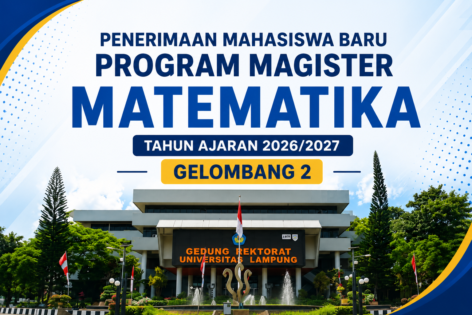Gambar berita: PMB Gelombang II Dibuka, Program Magister Matematika Universitas Lampung Siap Cetak Generasi Akademik Unggul